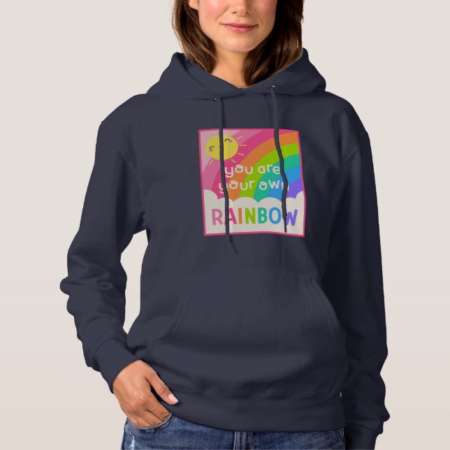 You Are Your Own Rainbow Hoodie (Front)