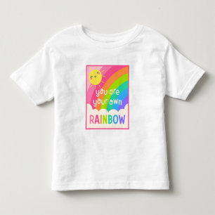 You Are Your Own Rainbow Toddler T-Shirt