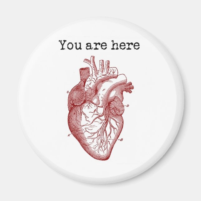 You areHere in my Heart Magnet (Front)