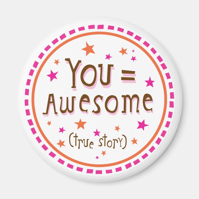 you = awesome magnet (Front)