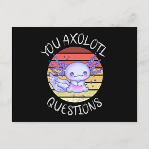 You axolotl questions postcard