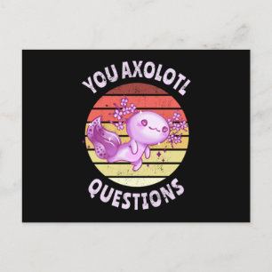 You axolotl questions postcard