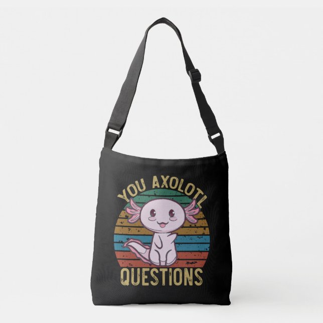You Axolotl Questions Retro 90s Funny Axolotl Crossbody Bag (Front)