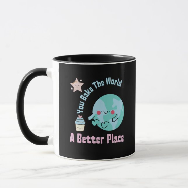 You Bake The World A Better Place Cute Cake Making Mug (Left)