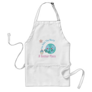You Bake The World A Better Place Cute Cake Making Standard Apron