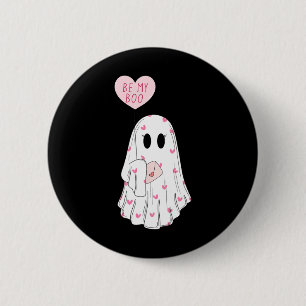 You Be My Boo Funny Spooky Ghost Valentine Day 6 Cm Round Badge