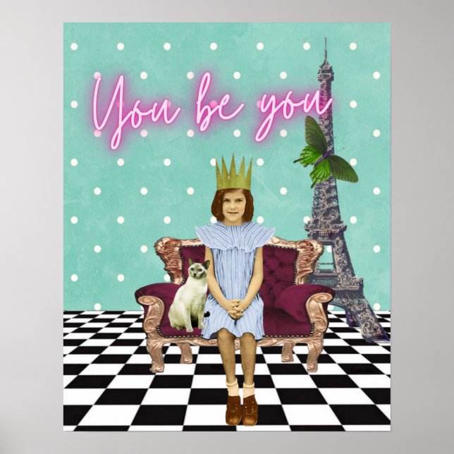You Be You Empowering Girl Pop Art Poster (Front)