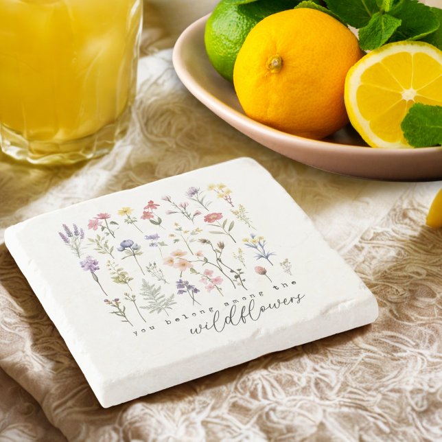 You Belong Among the Wildflowers Stone Coaster (Creator Uploaded)