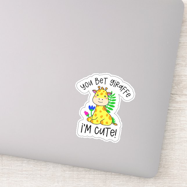 You Bet Giraffe I'm Cute  (Detail)