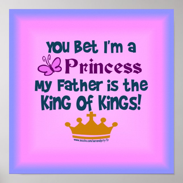 You Bet I'm a Princess Poster (Front)