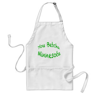 You Betcha Minnesota Standard Apron