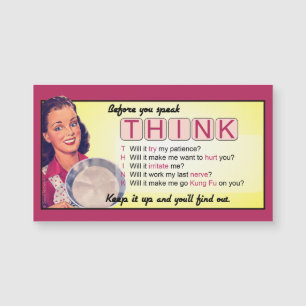 You Better Think - Magnet