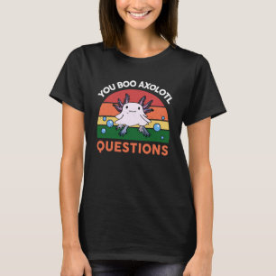 You Boo Axolotl Questions Kids Youth Halloween Co T-Shirt