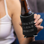 You Bring the Beer Bad Decisions Funny Can Cooler<br><div class="desc">This design was created through digital art. It may be personalised by clicking the customise button and changing the colour, adding a name, initials or your favourite words. Contact me at colorflowcreations@gmail.com if you with to have this design on another product. Purchase my original abstract acrylic painting for sale at...</div>
