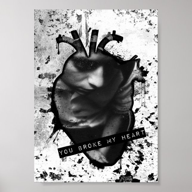 you broke my heart anatomical heart poster (Front)