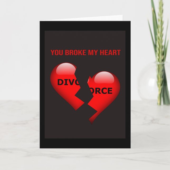 You Broke My Heart. Card (Front)
