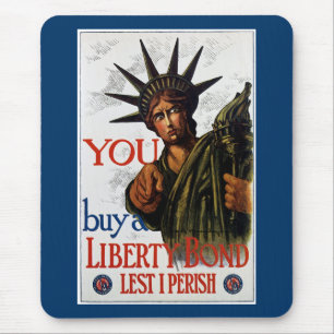 You Buy A Liberty Bond Mouse Mat