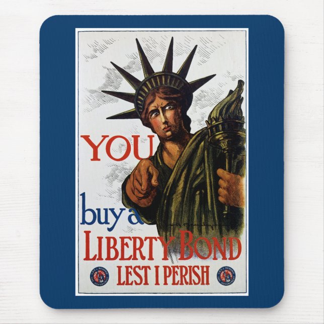 You Buy A Liberty Bond Mouse Mat (Front)