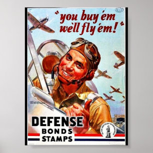 You Buy 'Em We'll Fly 'Em! Defense Bond Stamps Poster
