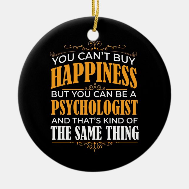 You Can Be A Psychologist Ceramic Tree Decoration (Front)