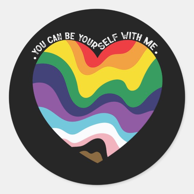 You Can Be Yourself With Me LGBT Transgender Gay  Classic Round Sticker (Front)