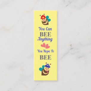 You Can Bee Bookmark Mini Business Card