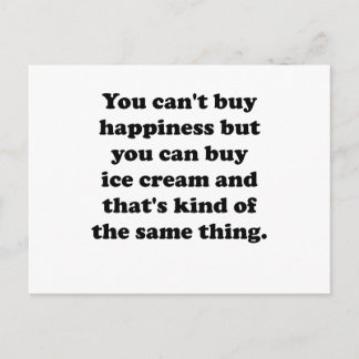 You Can Buy Ice Cream Postcard