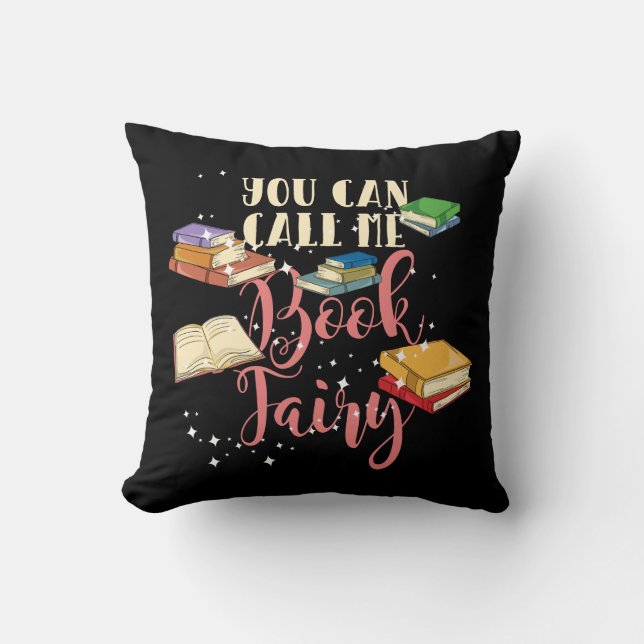 You Can Call Me Book Fairy Nerd Cushion (Front)