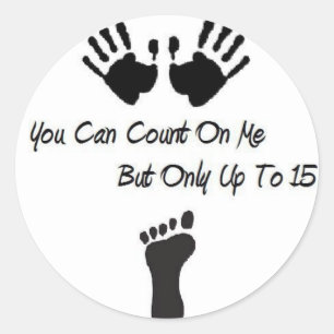 You Can Count On Me Stickers
