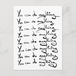 You CAN DO ANYTHING! Inspirational quote Postcard