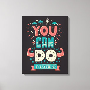 You Can Do Everything Colourful Canvas Print