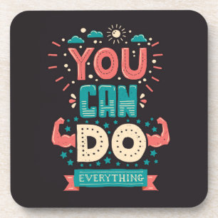 You Can Do Everything Colourful Coaster