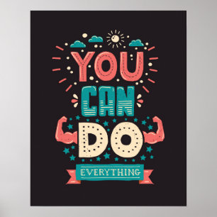 You Can Do Everything Colourful Poster