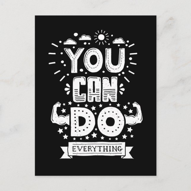 You Can Do Everything Postcard (Front)