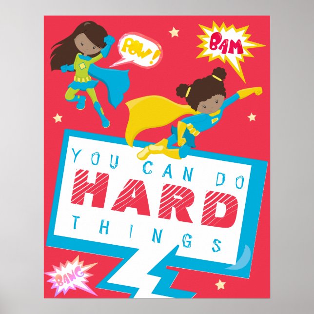 You can do hard things girl superhero motivational poster (Front)