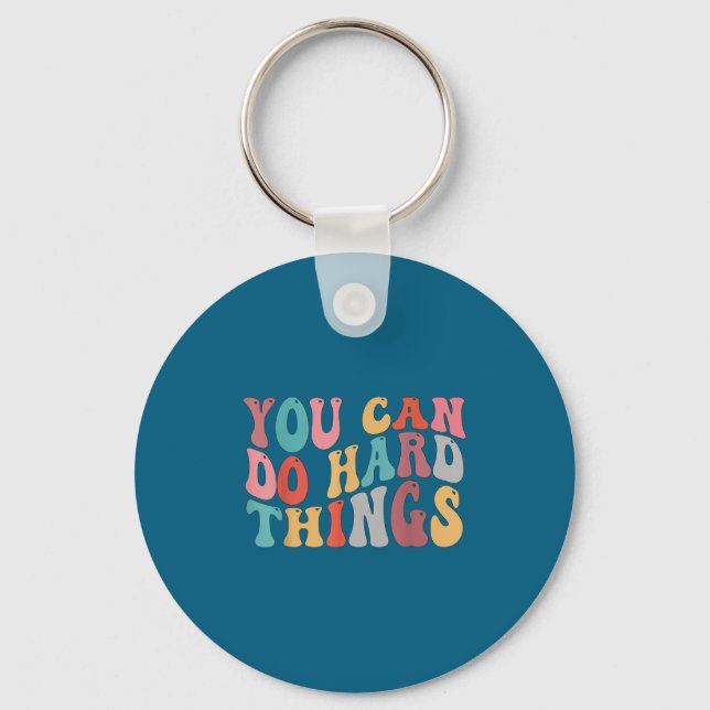 You Can Do Hard Things Groovy Retro Motivational Q Key Ring (Front)
