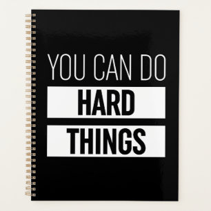You Can Do Hard Things Planner