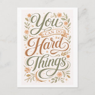"You Can Do Hard Things" Postcard