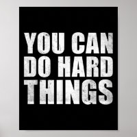 You Can Do Hard Things Shirt For Teachers Motivati