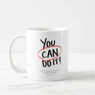 You Can Do It! Coffee Mug