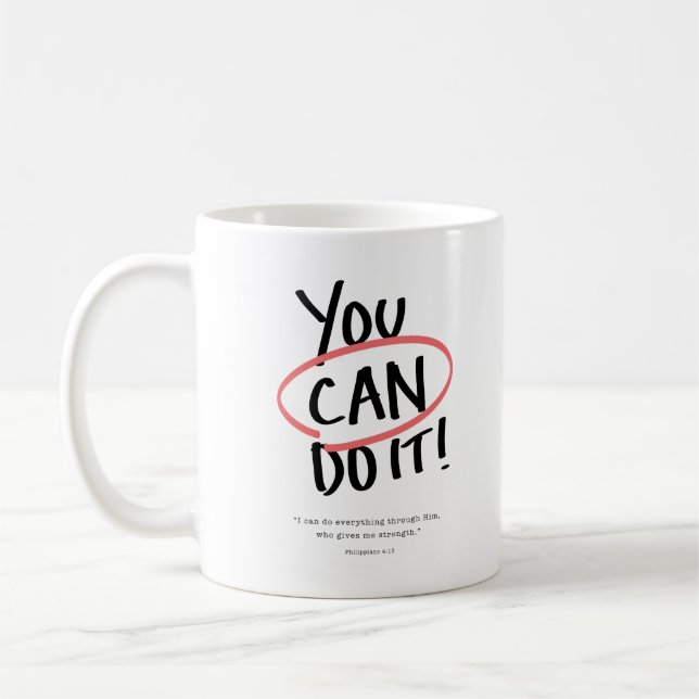 You Can Do It! Coffee Mug (Left)