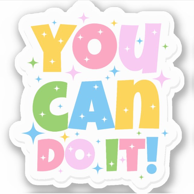 You Can Do It Cute Design (Front)