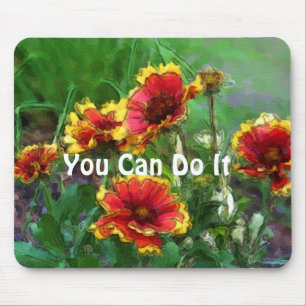 You Can Do It Daisies Inspirational Mouse Mat