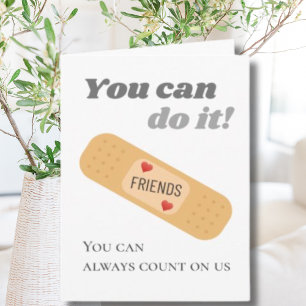 You can do it Friend support  Card