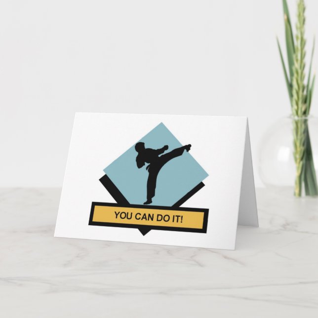 You Can Do It Martial Arts Greeting Card (Front)