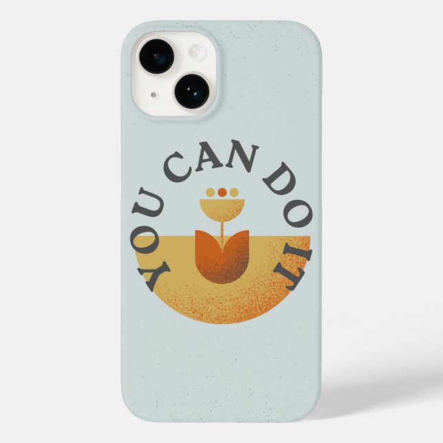 you can do it motivational quote phone case (Back)