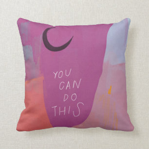 You Can Do This - Inspirational Quote Abstract Art Cushion