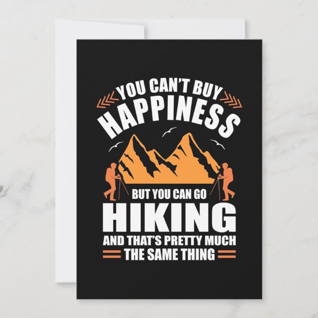 You Can Go Hiking And Buy Happiness Save The Date (Front)