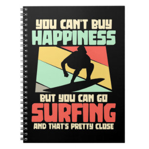 You Can Go Surfing Notebook