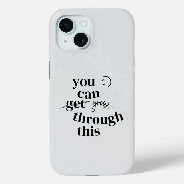 You Can Grow through This Inspiration Case-Mate iPhone Case (Back)